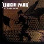 Linkin Park – In The End